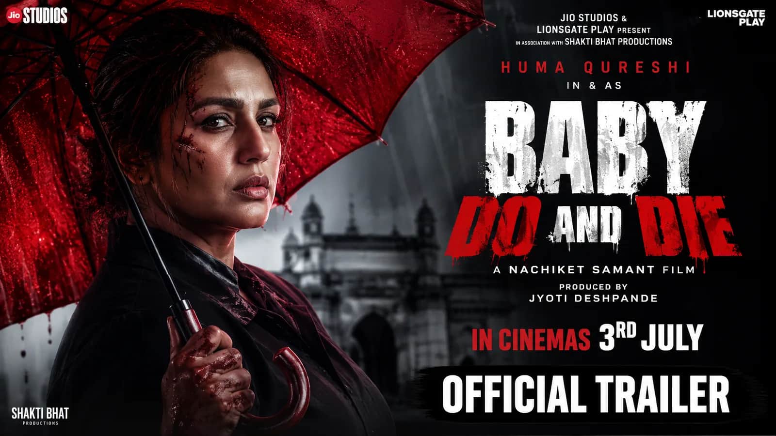 ‘बेबी डू एंड डाई’ ट्रेलर हुआ आउट