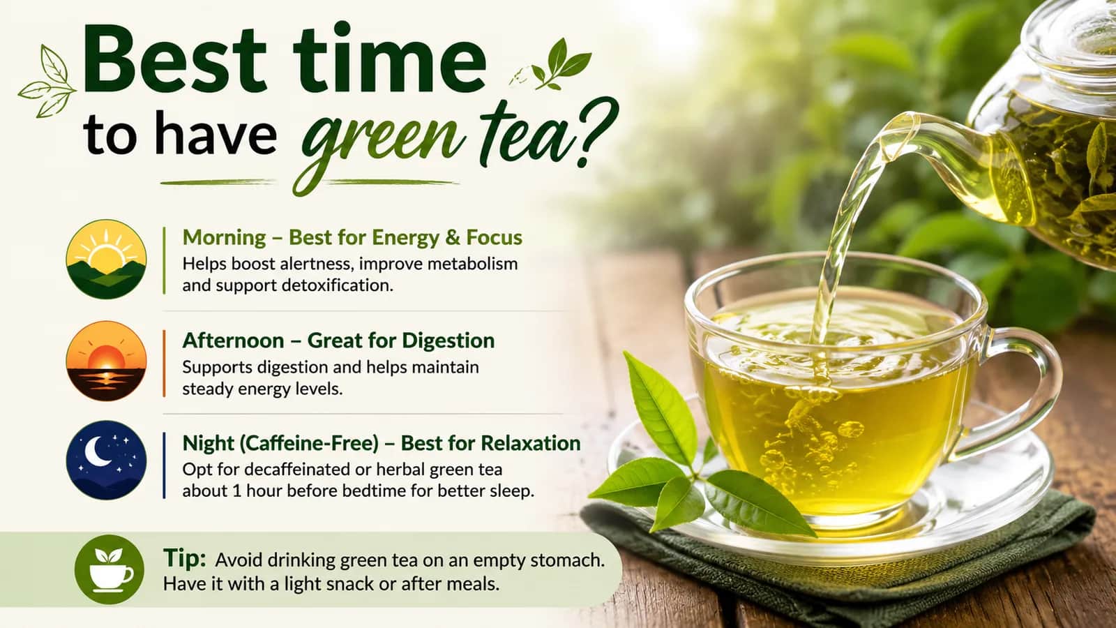 Best time to enjoy green tea